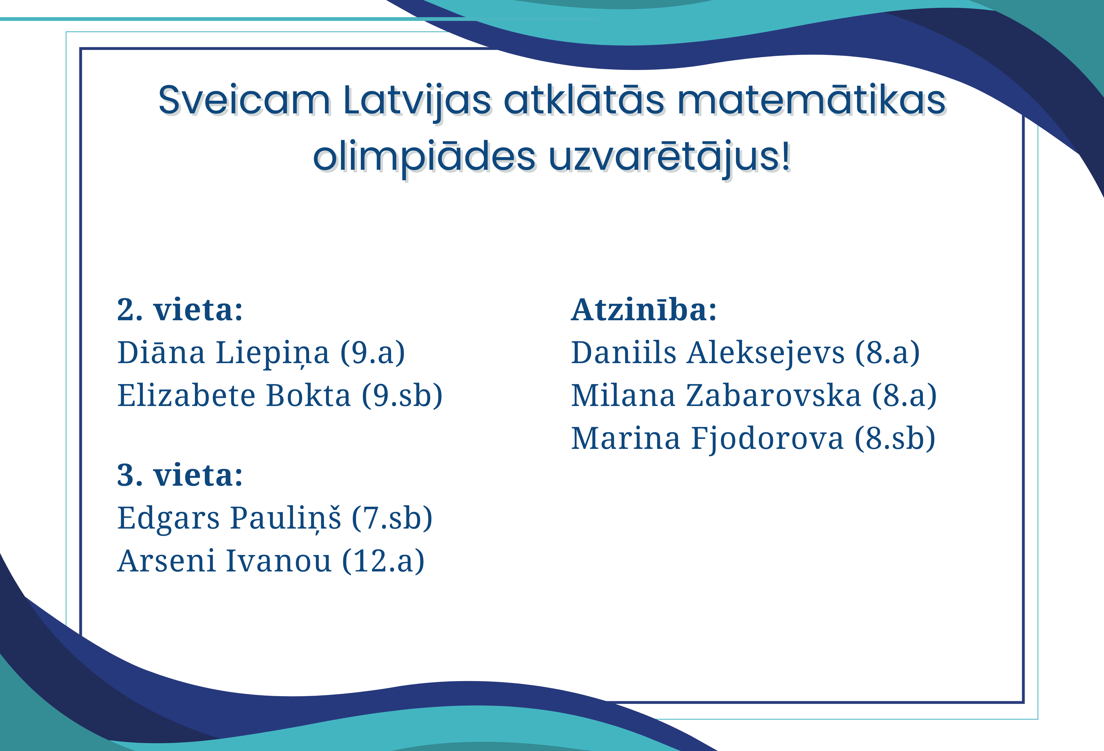 Matemātikas atklātās olimpiādes uzvarētāji