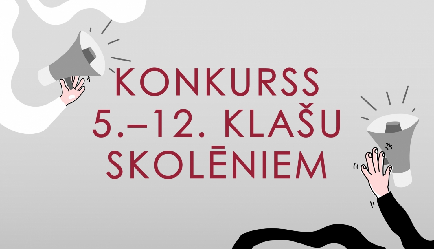 Valsts prezidenta konkurss 5.-12. klašu skolēniem